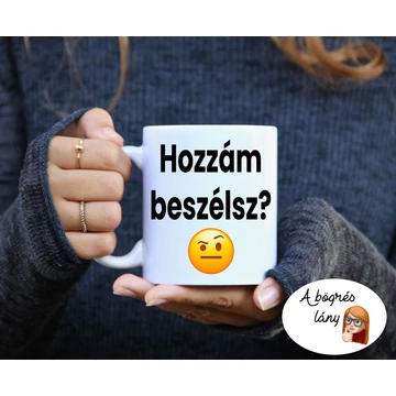 Hozzám beszélsz? bögre