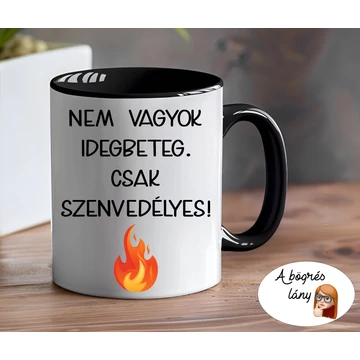 Nem vagyok idegbeteg bögre - színes belsővel - VÁLASSZ SZÍNT!