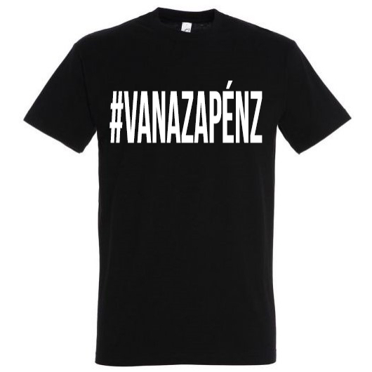 #vanazapénz póló