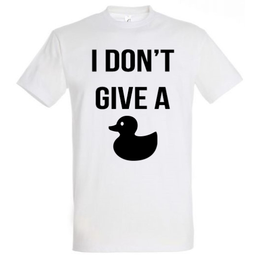 I don't give a duck póló
