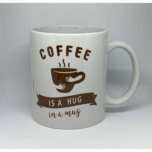 Coffee is a hug in a mug bögre