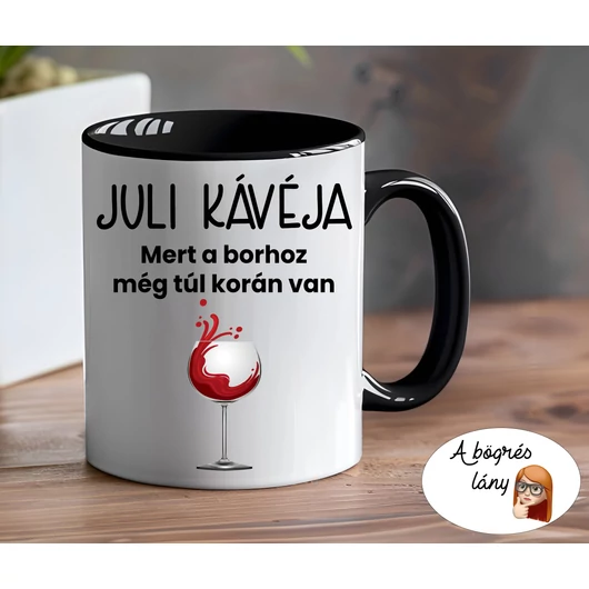 Borhoz még túl korán van bögre - bármilyen névvel rendelhető - színes belsővel
