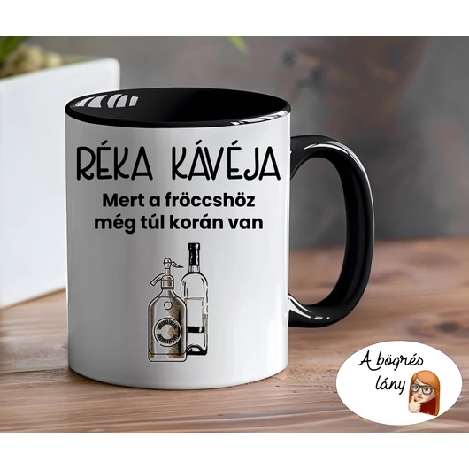 Fröccshöz még túl korán van bögre - bármilyen névvel rendelhető - színes belsővel