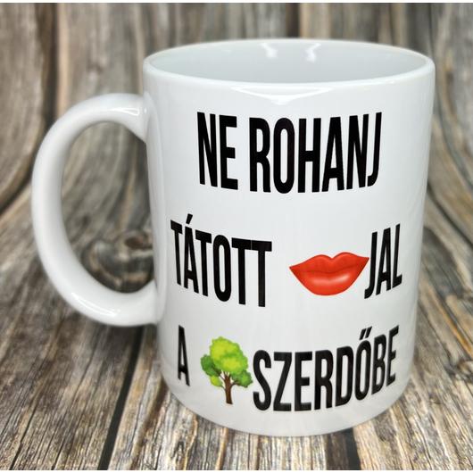 Ne rohanj... bögre
